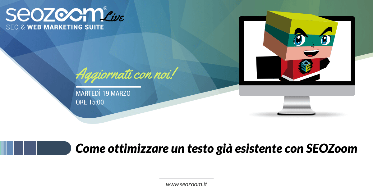 Webinar: Come ottimizzare un testo già esistente con SEOZoom