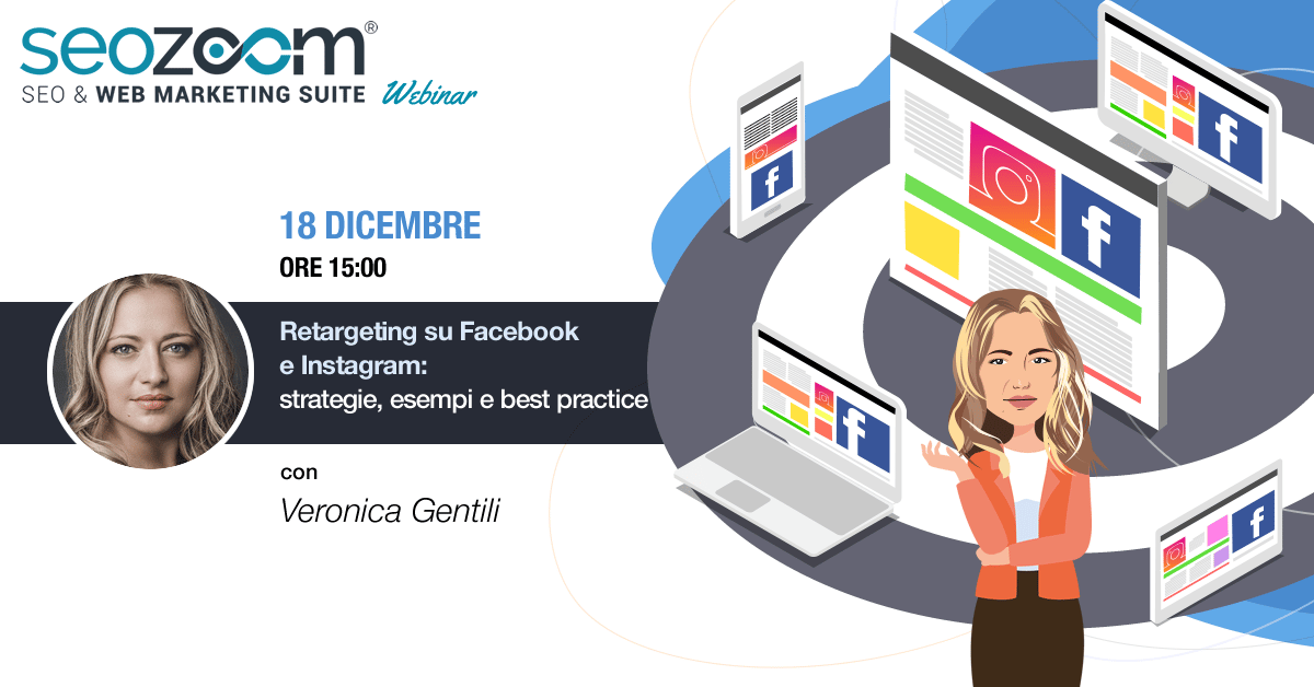 Webinar: Retargeting su Facebook e Instagram: strategie, esempi e best practice