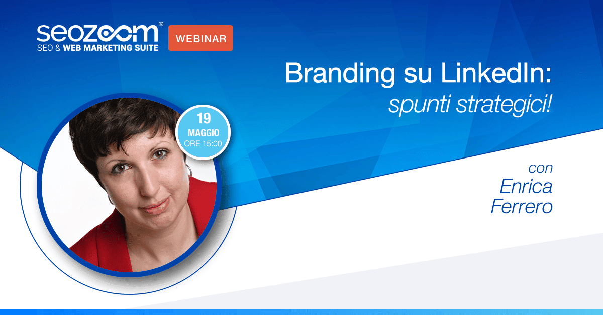 Webinar: Branding su LinkedIn, spunti strategici!