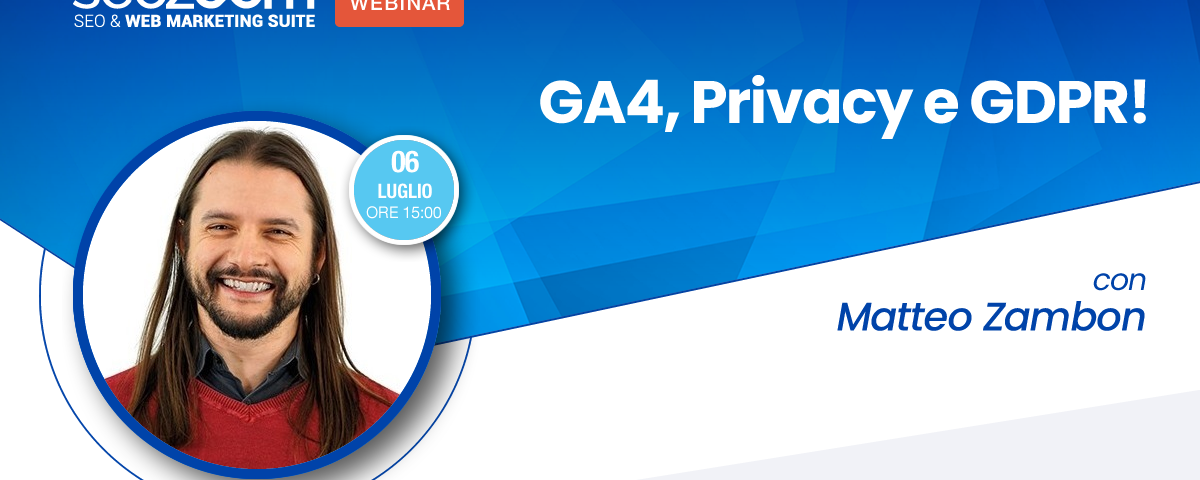 Webinar: GA4, Privacy e GDPR